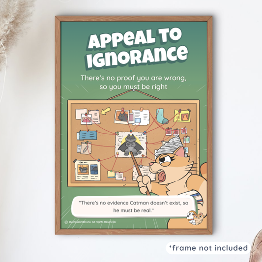 Appeal to Ignorance Poster