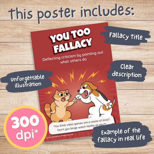 You Too Fallacy Poster