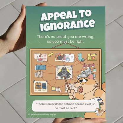 Appeal to Ignorance Poster