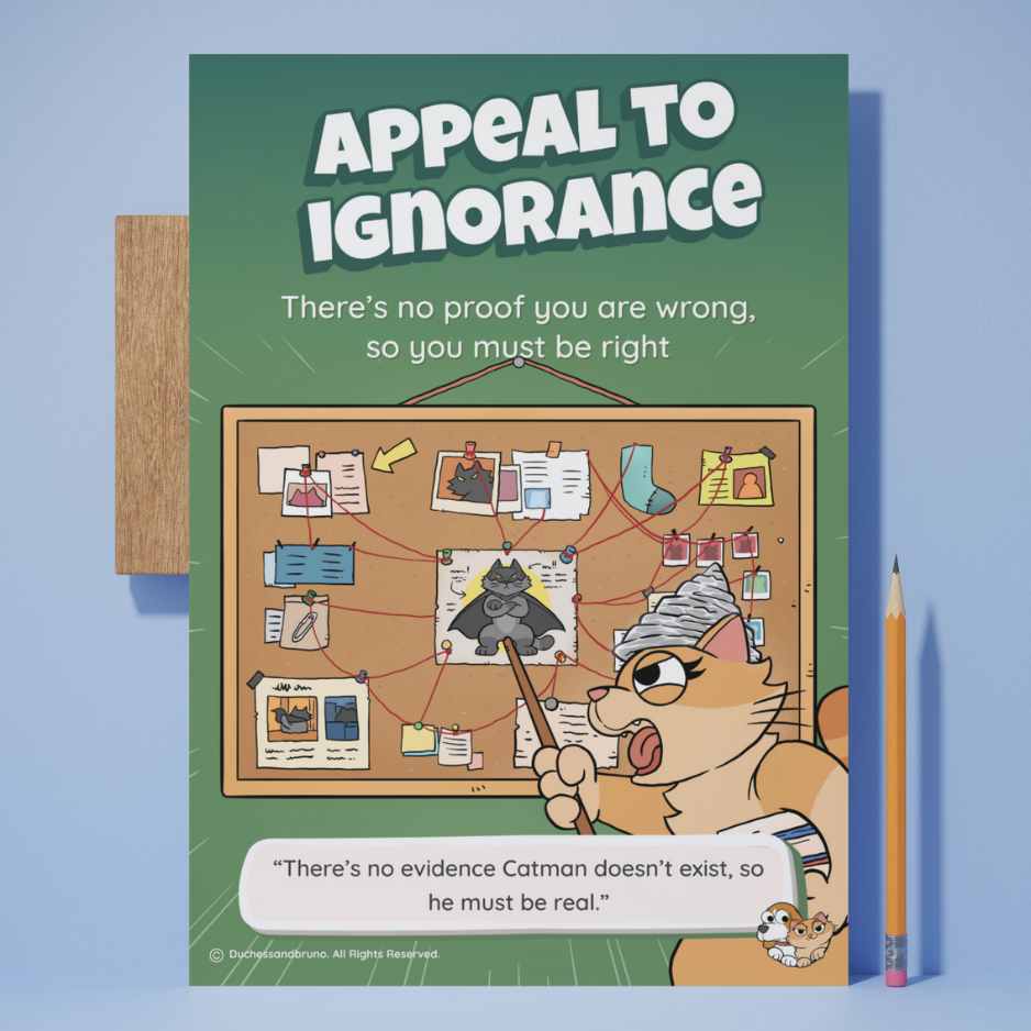 Appeal to Ignorance Poster
