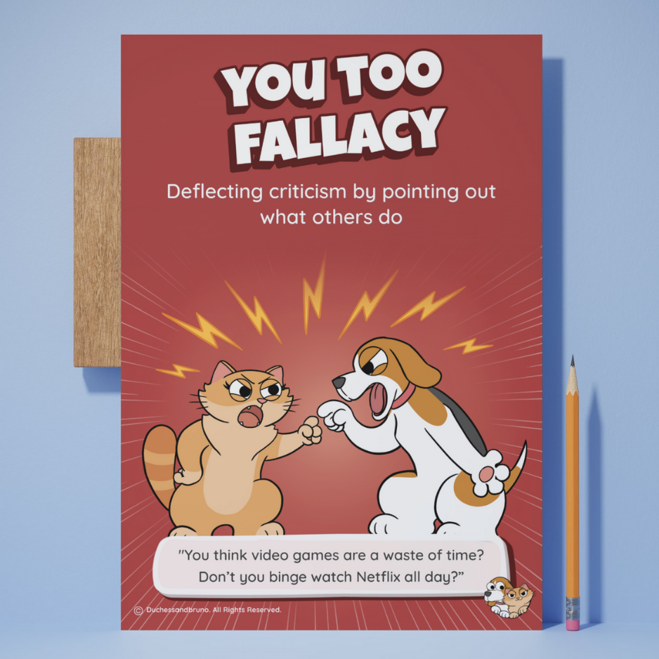 You Too Fallacy Poster