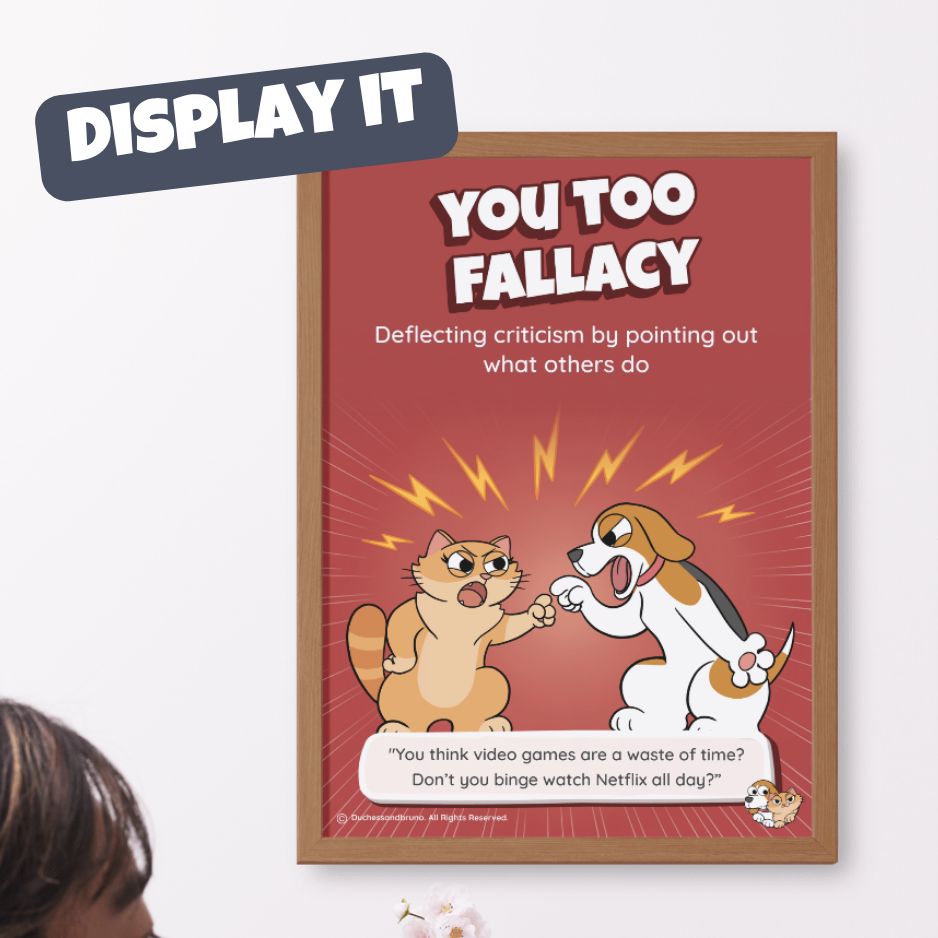 You Too Fallacy Poster