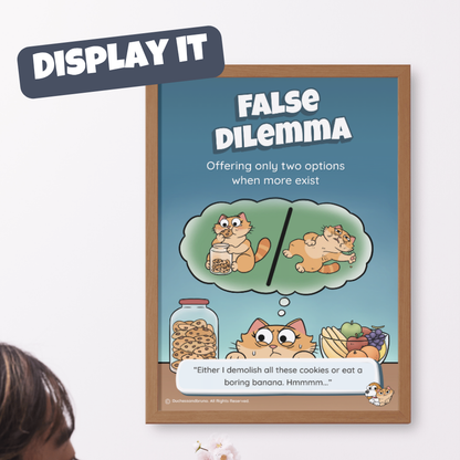 False Dilemma Poster