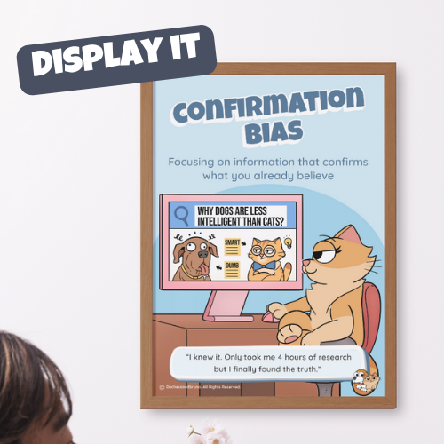 Confirmation Bias Poster