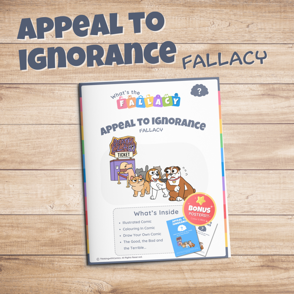 Appeal to Ignorance Fallacy Activity Pack