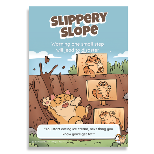 Slippery Slope Poster