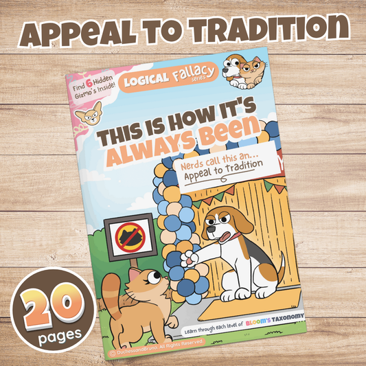 Appeal to Tradition Fallacy Activity Pack