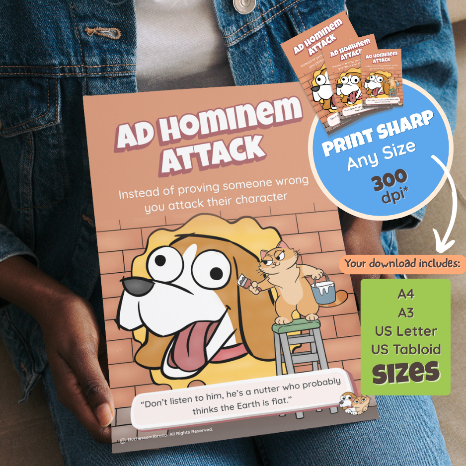 Someone holding the printed Ad Hominem Attack poster, with a note that the download includes A4, A3, US Letter and US Tabloid sizes at 300 dpi