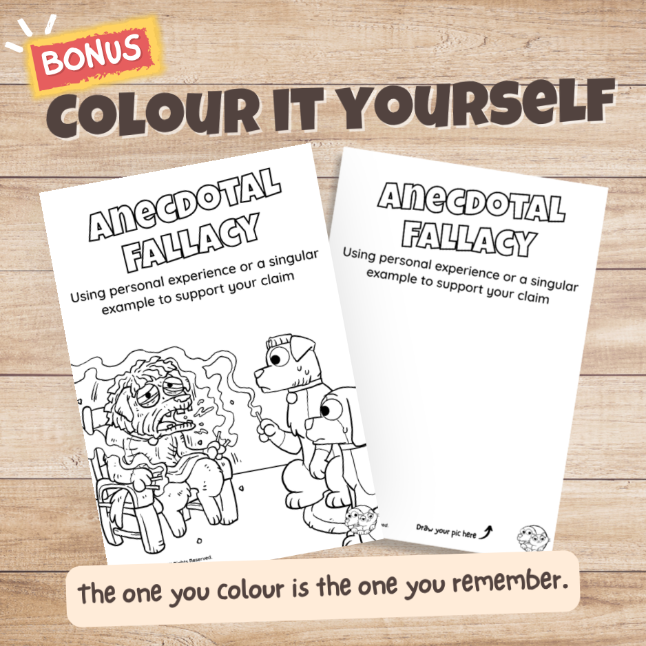 Anecdotal Fallacy poster bonus colouring page, the same illustration in black and white for students to colour in