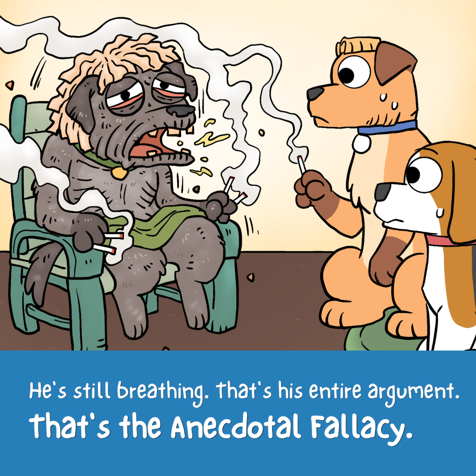 Illustrated comic panel from the Anecdotal Fallacy poster with a caption explaining the reasoning mistake