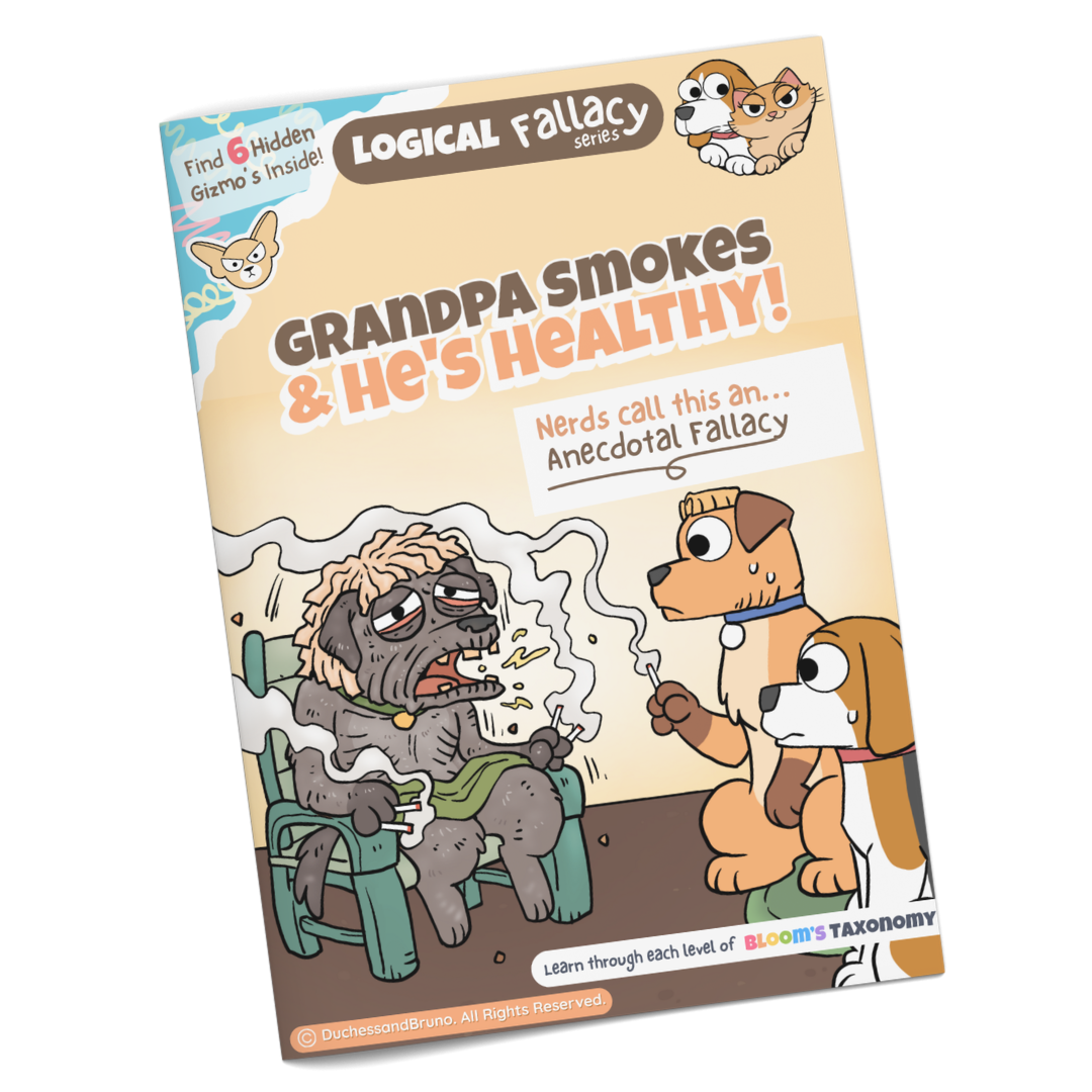 Anecdotal logical fallacy activity pack cover showing cartoon dog characters with the tagline Grandap Smokes and He's Healthy, professionally printed booklet