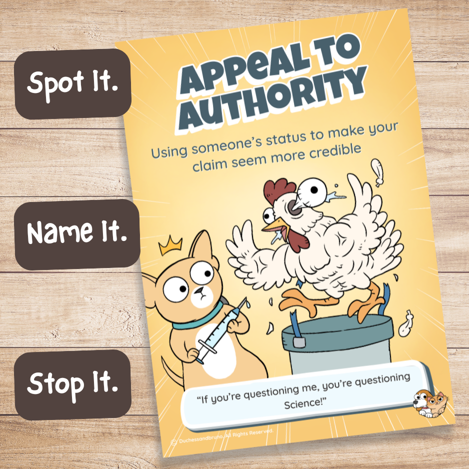Printed Appeal to Authority fallacy poster on a wooden desk with Spot It, Name It, Stop It labels