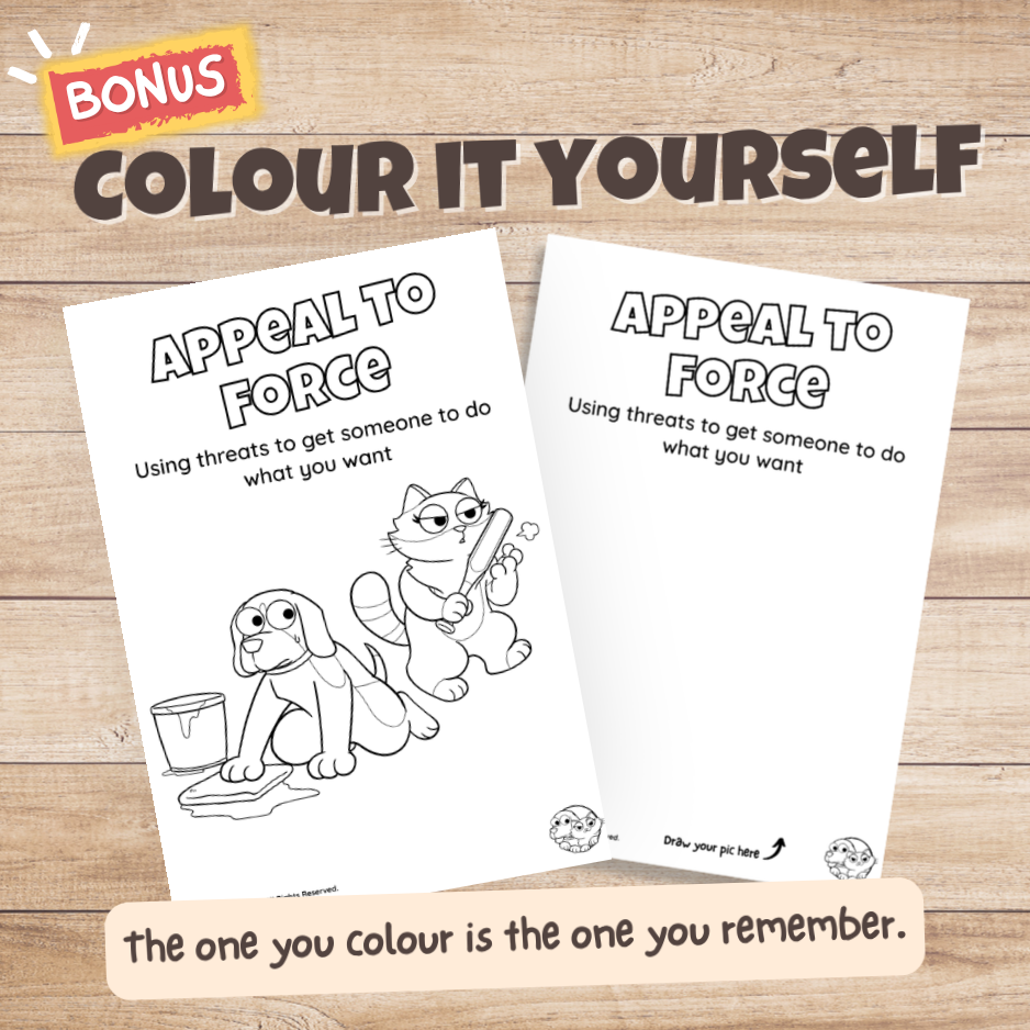 Appeal to Force fallacy poster bonus colouring page, the same illustration in black and white for students to colour in