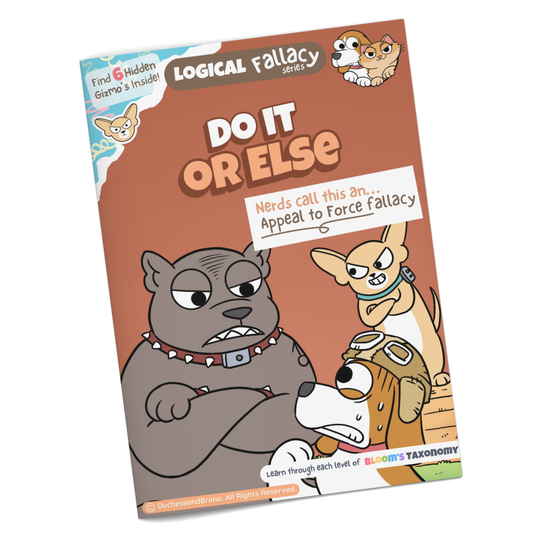 Appeal to Force logical fallacy activity pack cover showing cartoon dog characters with the tagline Do It or Else, professionally printed booklet