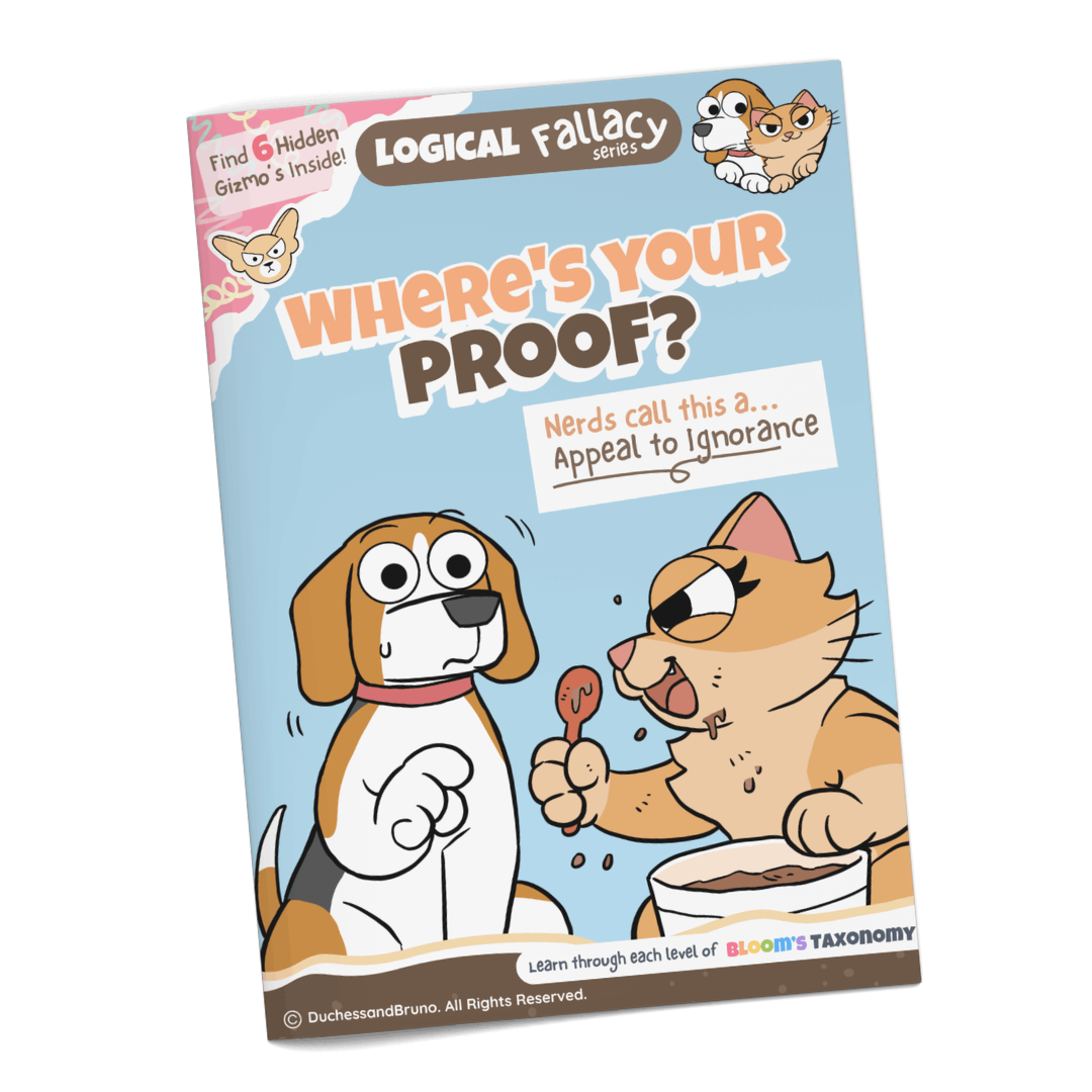 Appeal to ignorance logical fallacy activity pack cover showing cartoon dog and cat characters with the tagline Where's Your Proof, professionally printed booklet