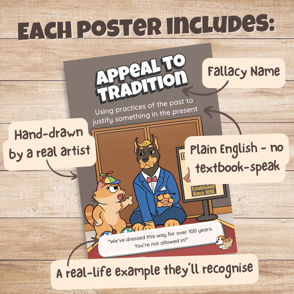 Appeal to Tradition poster with labels pointing out the fallacy name, plain English definition, hand-drawn artwork and real-life example