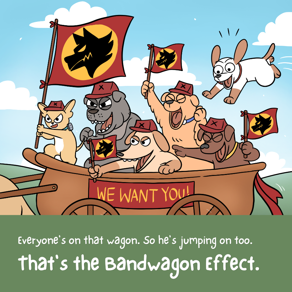 Bandwagon Effect Poster