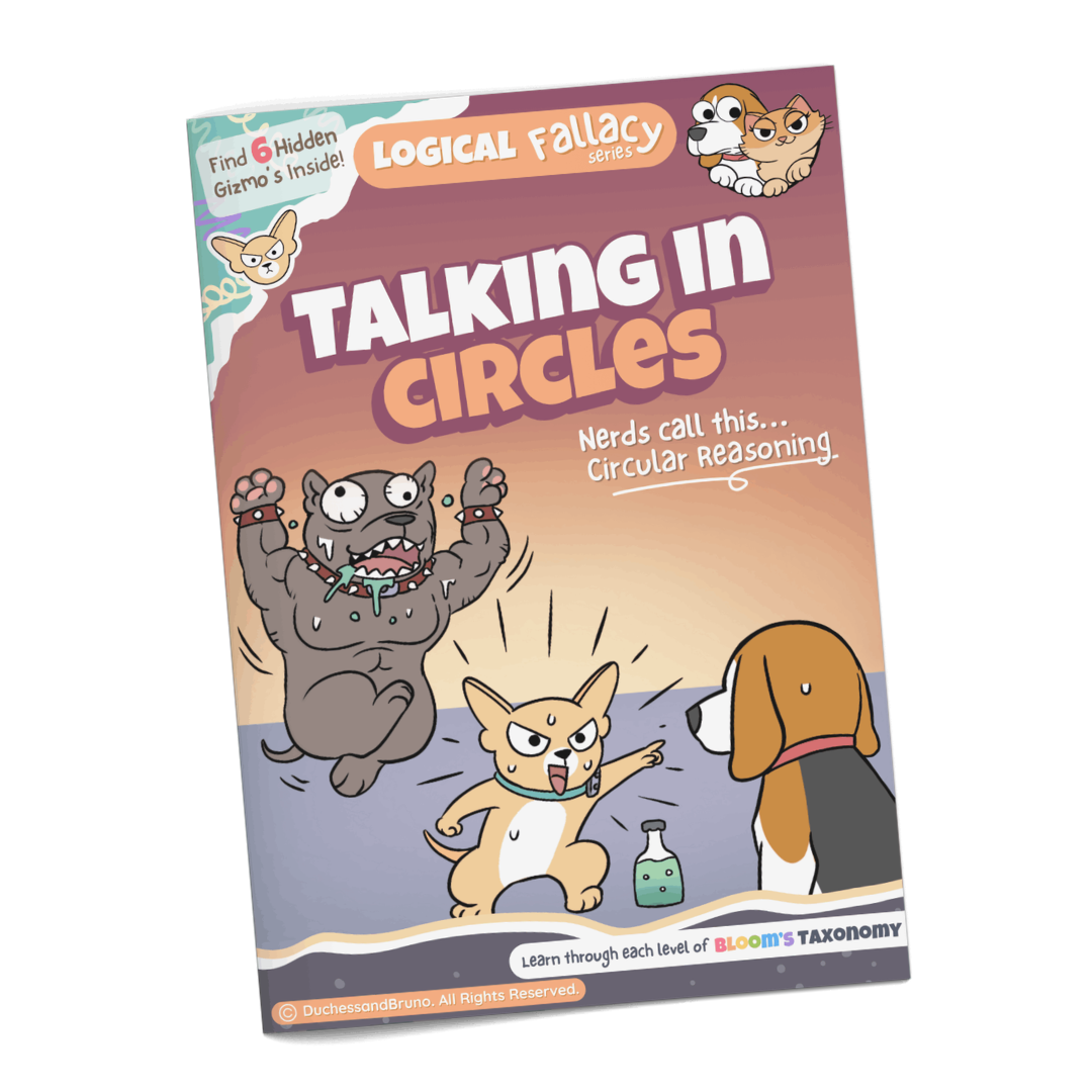 Circular Reasoning logical fallacy activity pack cover showing cartoon dog characters with the tagline Talking In Circles, professionally printed booklet
