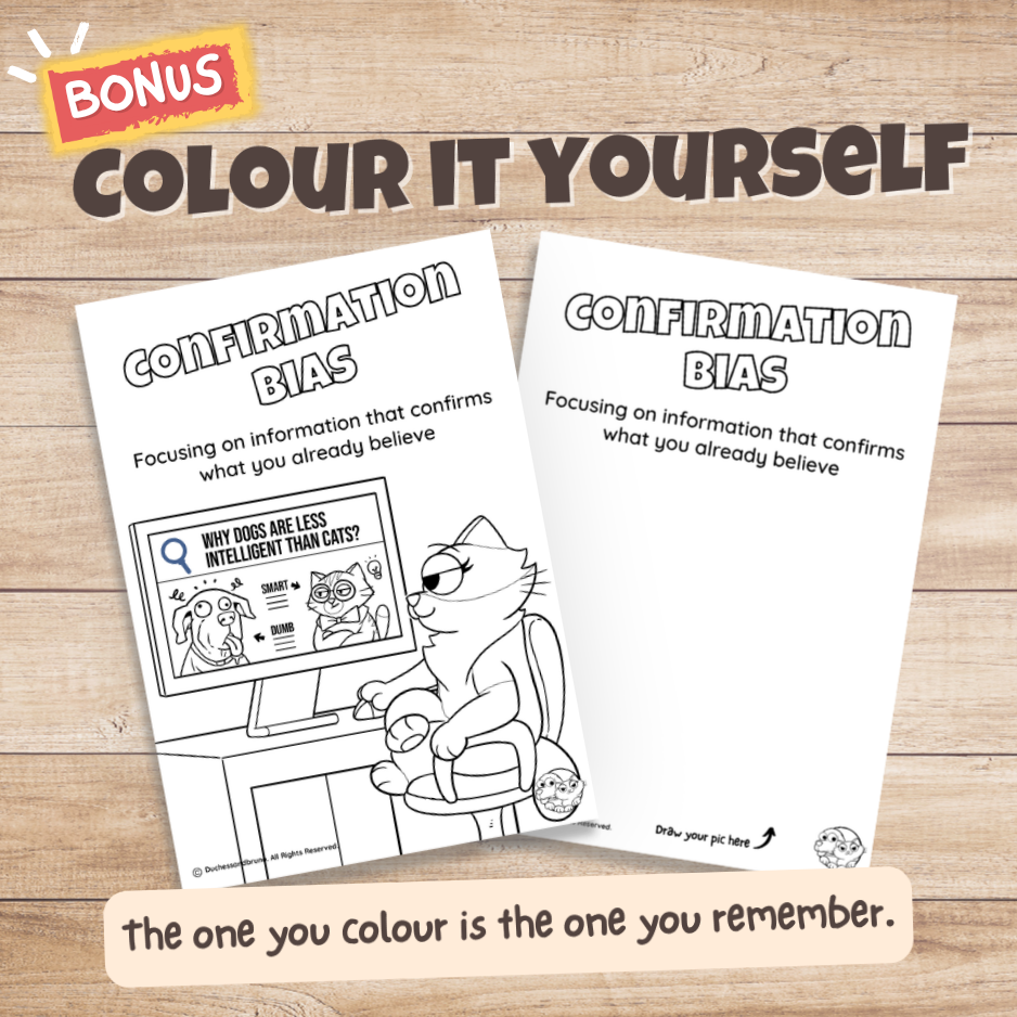 Confirmation Bias fallacy poster bonus colouring page, the same illustration in black and white for students to colour in