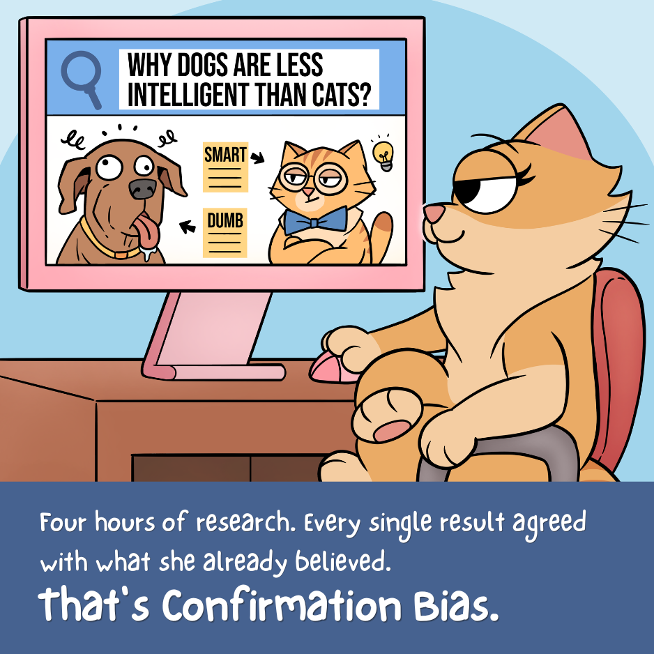 Illustrated comic panel from the Confirmation Bias poster with a caption explaining the reasoning mistake