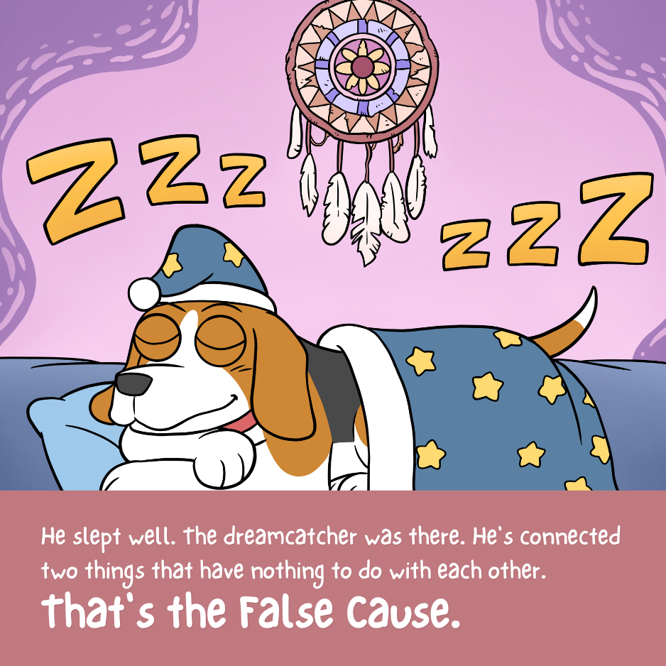 Illustrated comic panel from the False Cause poster with a caption explaining the reasoning mistake