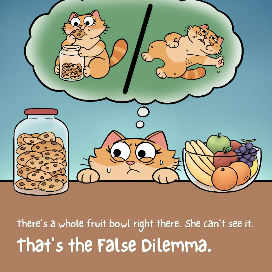 Illustrated comic panel from the False Dilemma poster with a caption explaining the reasoning mistake