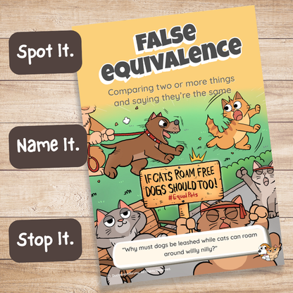 Printed False Equivalence fallacy poster on a wooden desk with Spot It, Name It, Stop It labels
