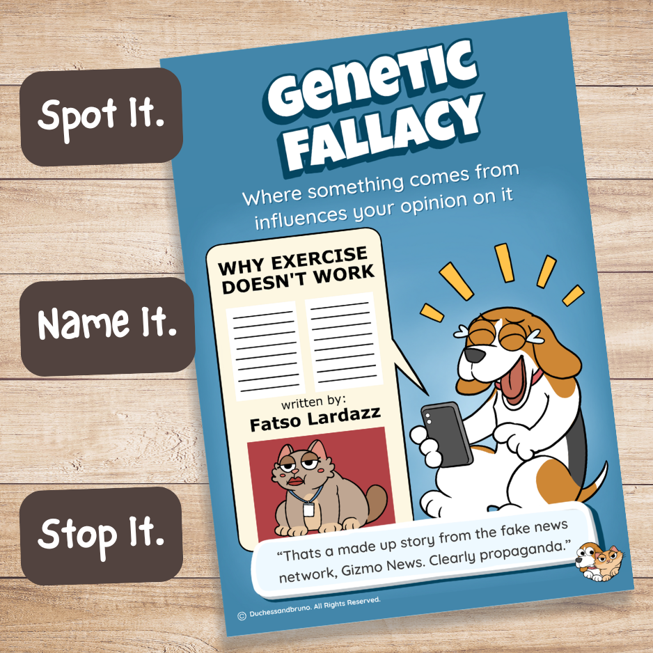 Printed Genetic Fallacy poster on a wooden desk with Spot It, Name It, Stop It labels