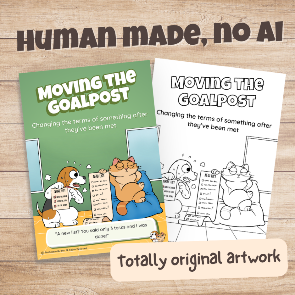 Moving the Goalpost poster in colour and black and white, hand-drawn original artwork made without AI