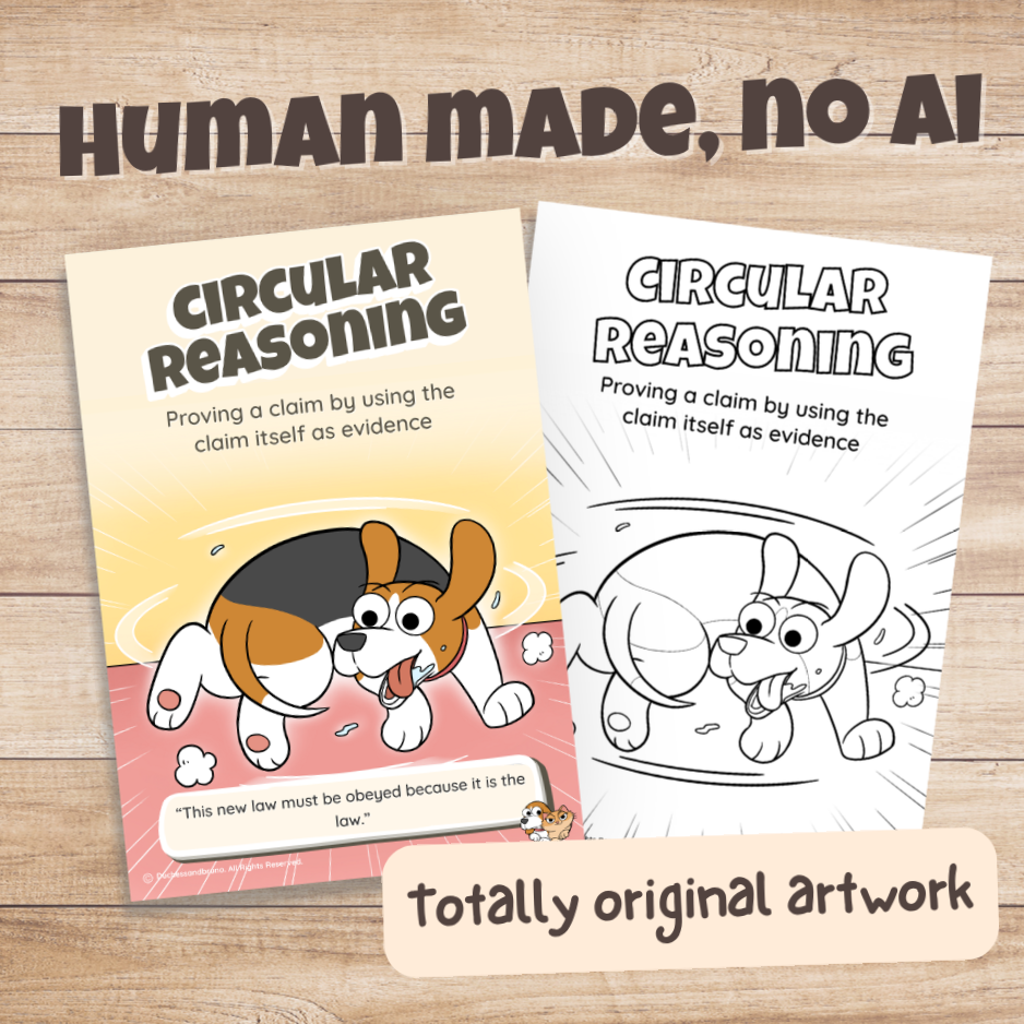 Circular Reasoning poster in colour and black and white, hand-drawn original artwork made without AI