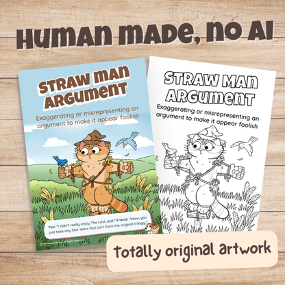 Straw Man Argument poster in colour and black and white, hand-drawn original artwork made without AI