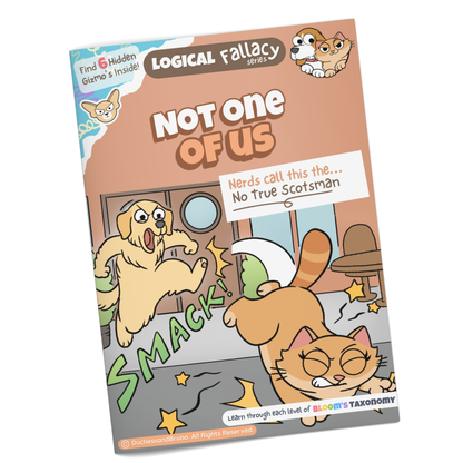 No True Scotsman logical fallacy activity pack cover showing cartoon dog and cat characters with the tagline Not One of Us, professionally printed booklet