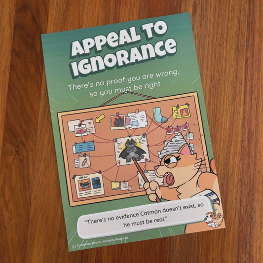 Appeal to Ignorance Poster