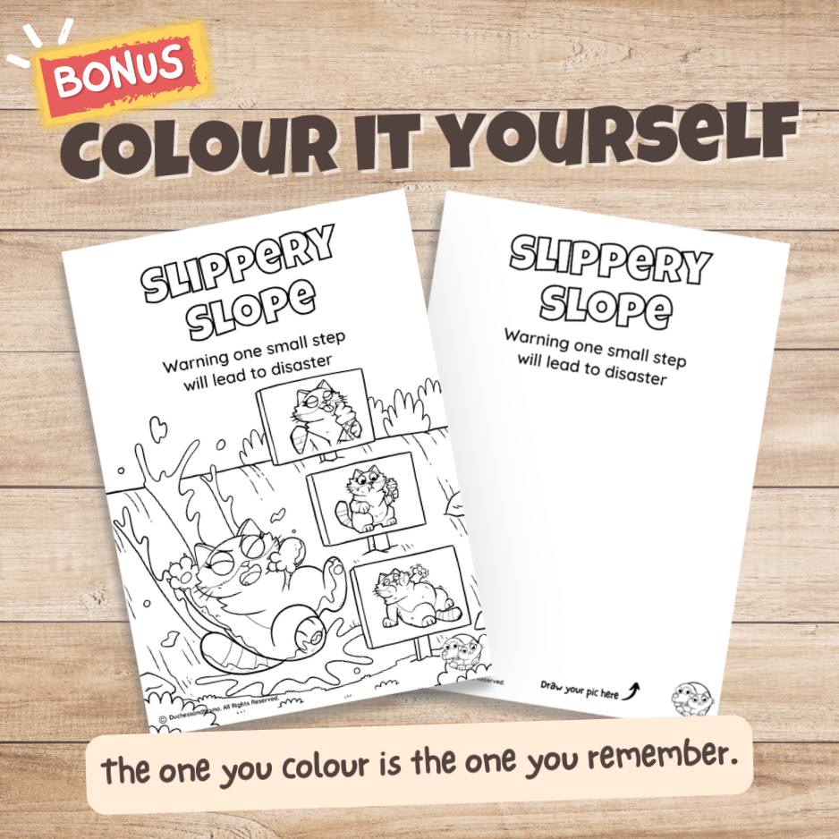 Slippery Slope fallacy poster bonus colouring page, the same illustration in black and white for students to colour in