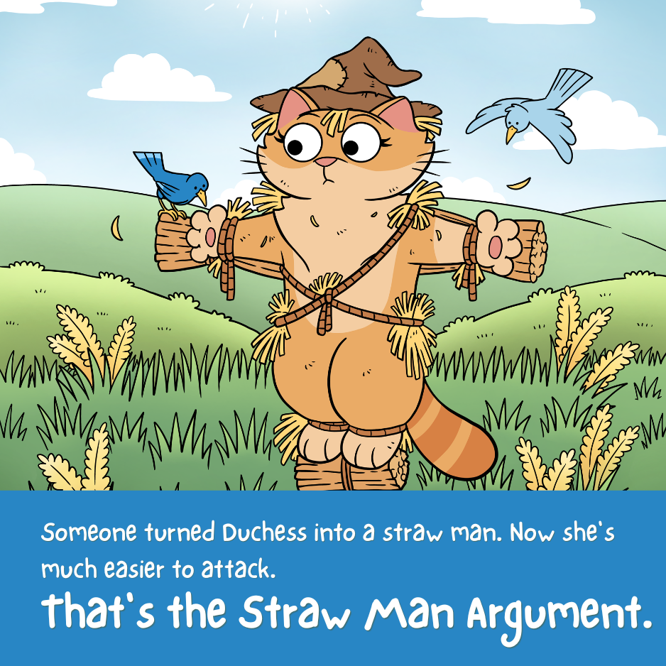 Illustrated comic panel from the Straw Man Argument poster with a caption explaining the reasoning mistake
