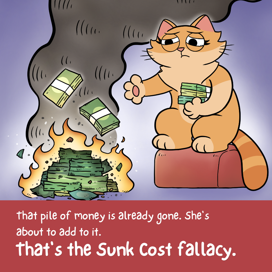 Illustrated comic panel from the Sunk Cost poster with a caption explaining the reasoning mistake